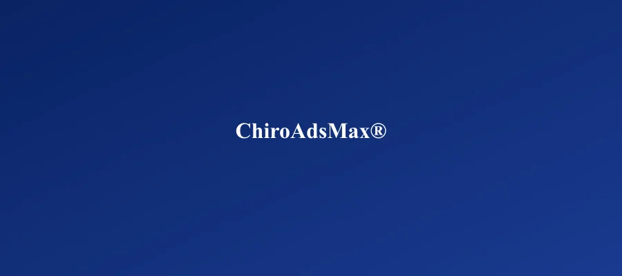 ChiroAdsMax paid ads system